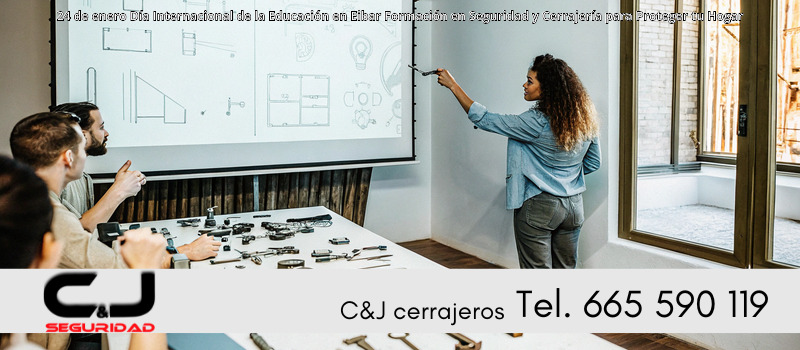 24 de enero Día Internacional de la Educación en Eibar Formación en Seguridad y Cerrajería para Proteger tu Hogar