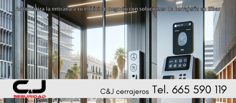 Automatiza la entrada a tu edificio o negocio con soluciones de cerrajería en Eibar