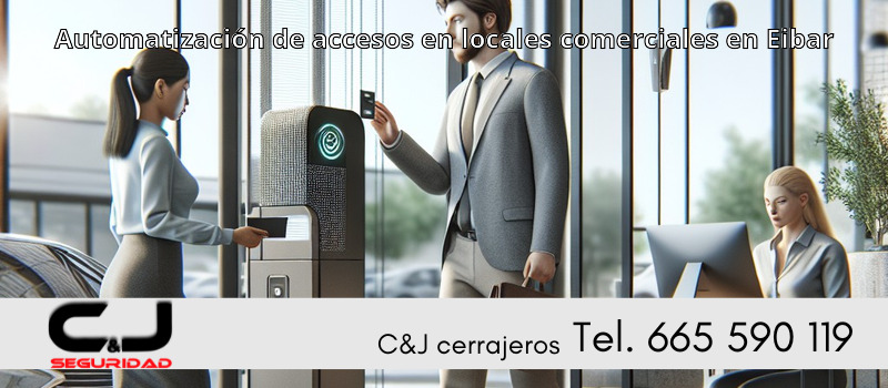 Automatización de accesos en locales comerciales en Eibar