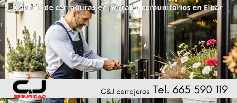 Cambio de cerraduras en portales comunitarios en Eibar
