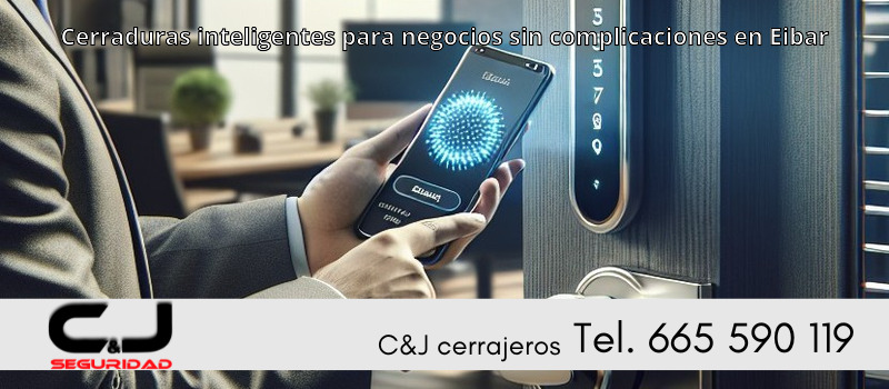 Cerraduras inteligentes para negocios sin complicaciones en Eibar