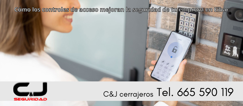 Cómo los controles de acceso mejoran la seguridad de tu empresa en Eibar