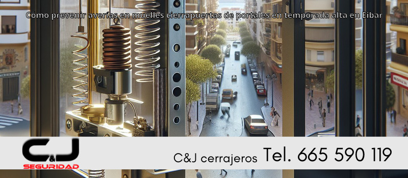 Cómo prevenir averías en muelles cierrapuertas de portales en temporada alta en Eibar