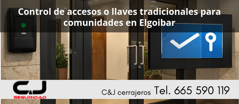 Control de accesos o llaves tradicionales para comunidades en Elgoibar