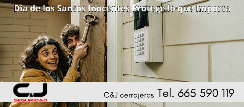Día de los Santos Inocentes Protege lo que Importa