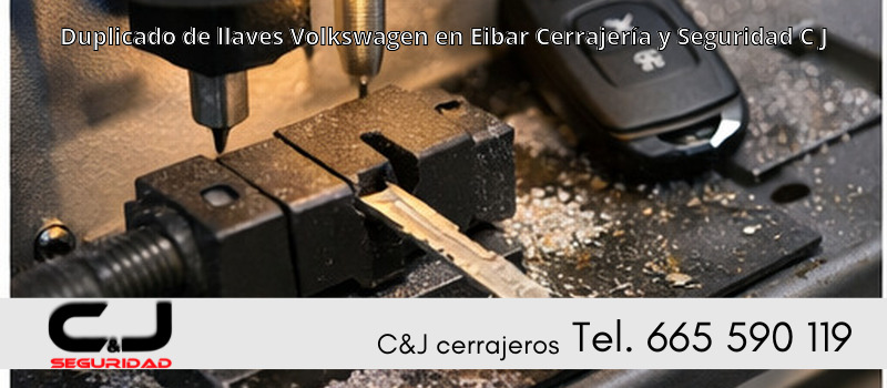 Duplicado de llaves Volkswagen en Eibar Cerrajería y Seguridad C J