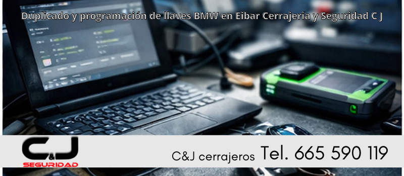 Duplicado y programación de llaves BMW en Eibar Cerrajería y Seguridad C J