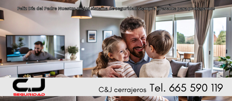 Feliz Día del Padre Nuestro mejor sistema de seguridad siempre presente para protegernos