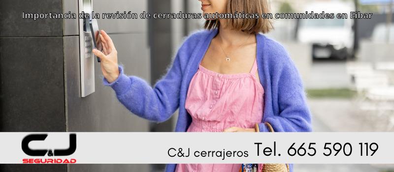 Importancia de la revisión de cerraduras automáticas en comunidades en Eibar