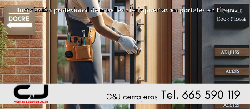 Instalación profesional de muelles cierrapuertas en portales en Eibar