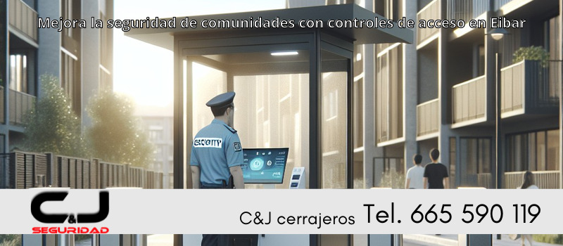 Mejora la seguridad de comunidades con controles de acceso en Eibar