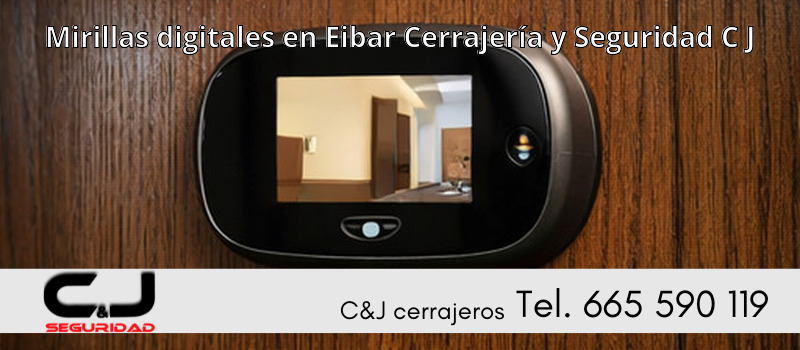 Mirillas digitales en Eibar Cerrajería y Seguridad C J