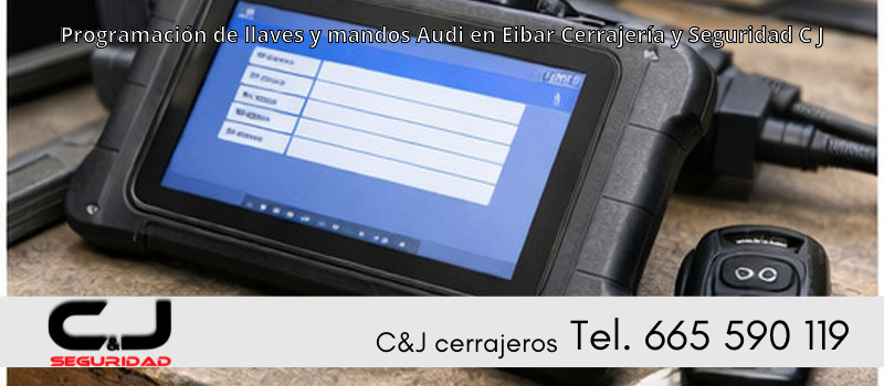 Programación de llaves y mandos Audi en Eibar Cerrajería y Seguridad C J