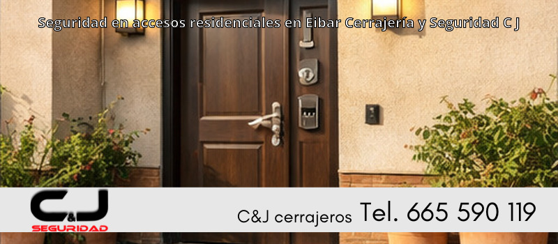 Seguridad en accesos residenciales en Eibar Cerrajería y Seguridad C J